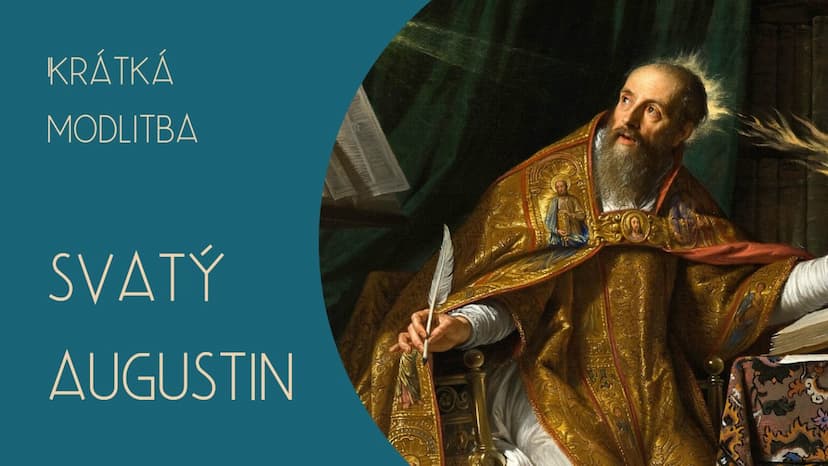 Krátká modlitba ke svatému Augustinovi