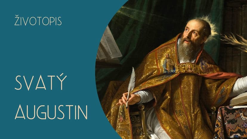 Svatý Augustin – životopis