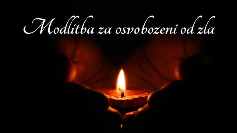 Modlitba za osvobození od zla
