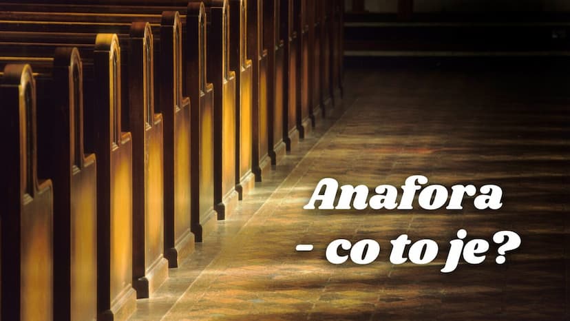 Anafora – co to je?