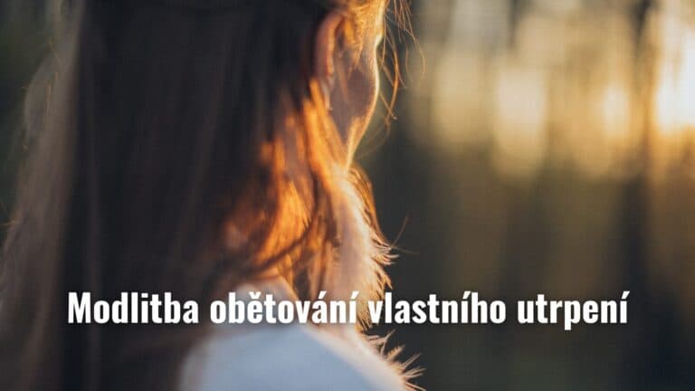 Modlitba obětování vlastního utrpení