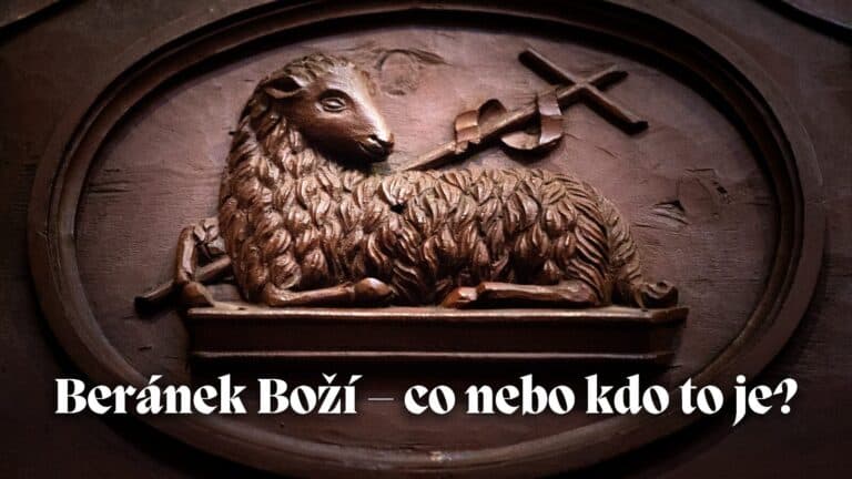 Beránek Boží – co nebo kdo to je?