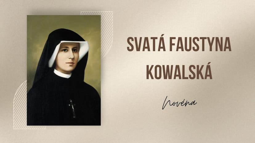 Novéna ke svaté Faustyně Kowalské