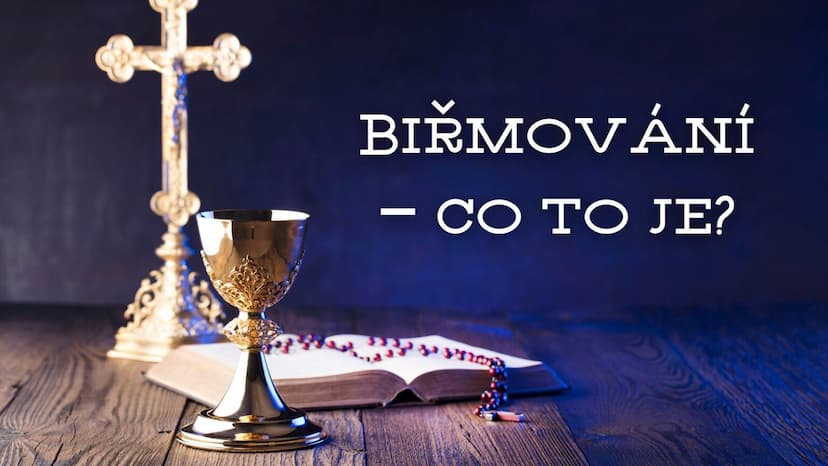 Biřmování – co to je?