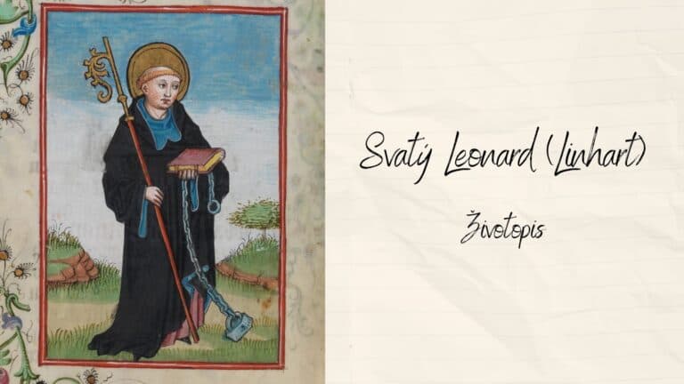 Svatý Leonard (Linhart) – životopis