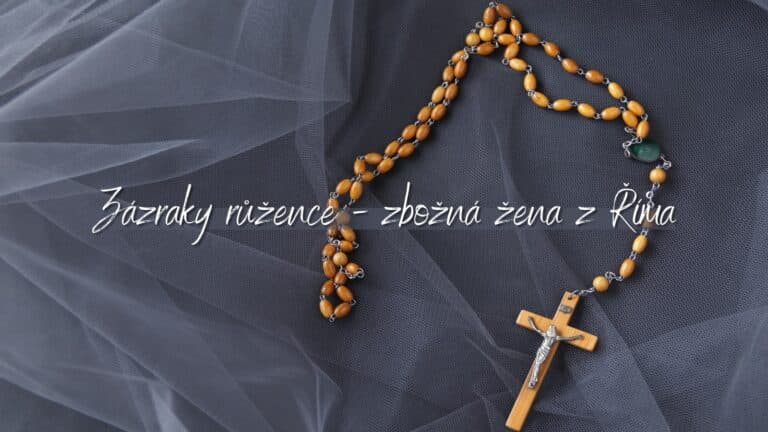 Zázraky růžence – zbožná žena z Říma