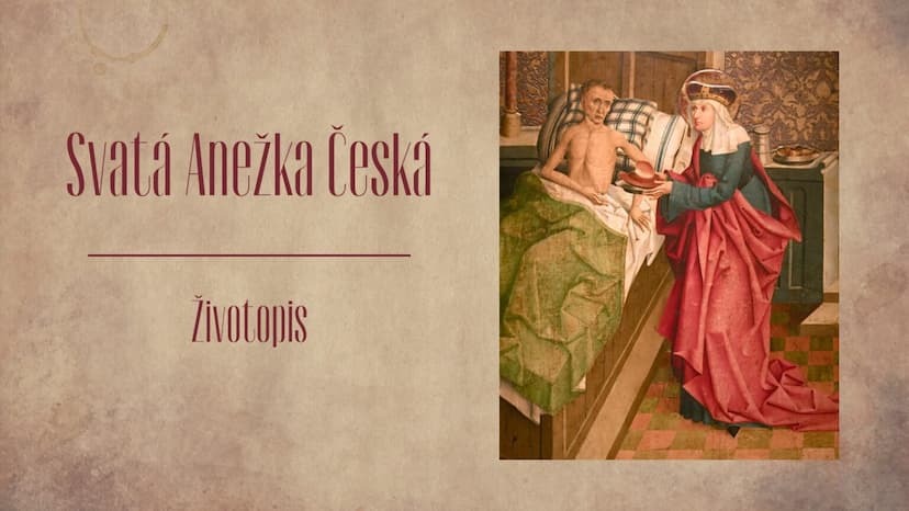 Svatá Anežka Česká – životopis