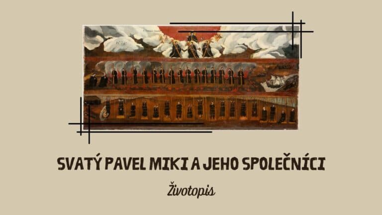 Svatý Pavel Miki a jeho společníci – životopis