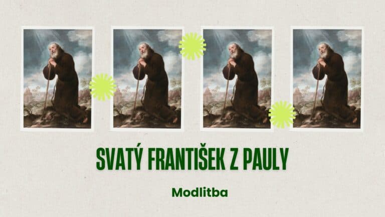 Krátká modlitba ke svatému Františkovi z Pauly