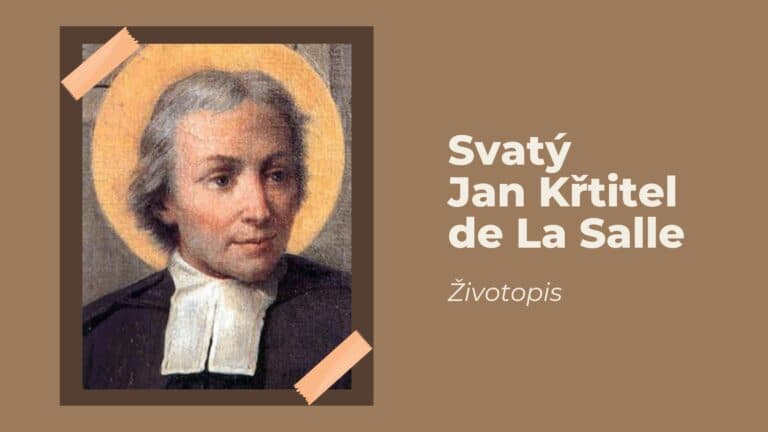 Svatý Jan Křtitel de La Salle – životopis