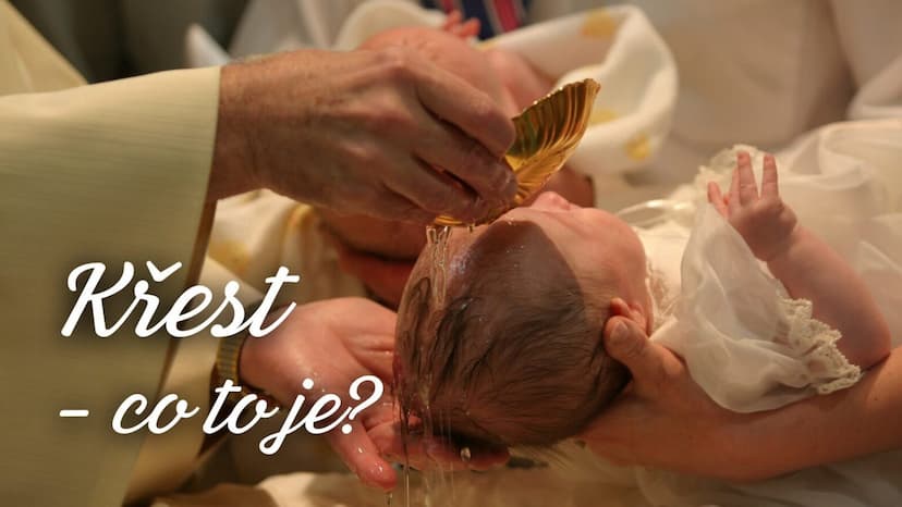 Křest – co to je?
