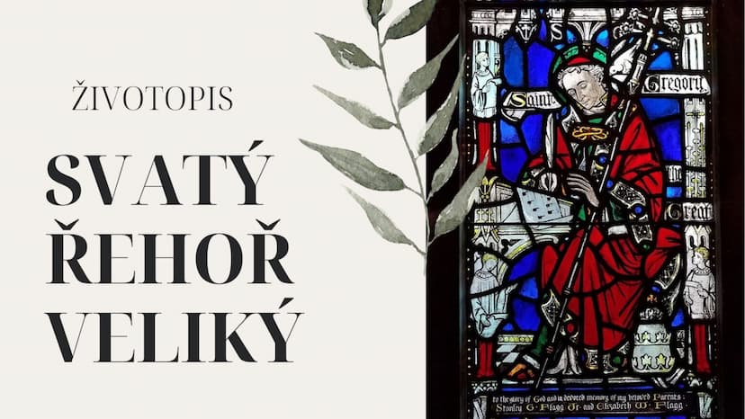 Svatý Řehoř Veliký – životopis