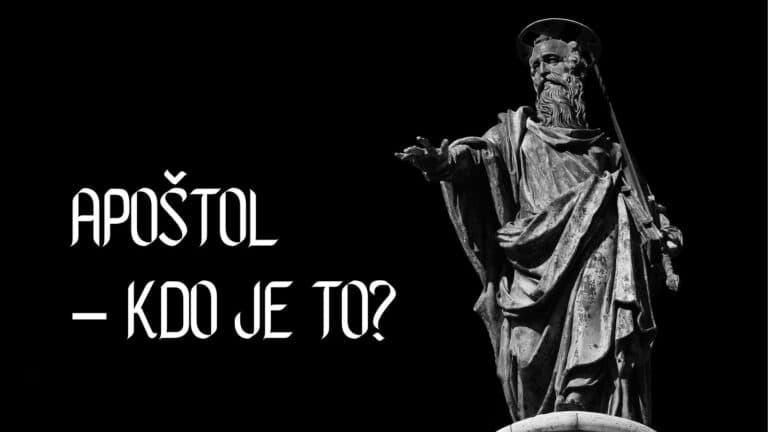 Apoštol – kdo je to?