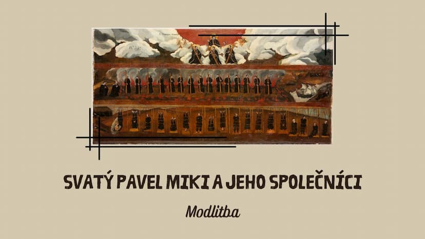 Krátká modlitba ke svatému Pavlu Mikimu a jeho společníkům