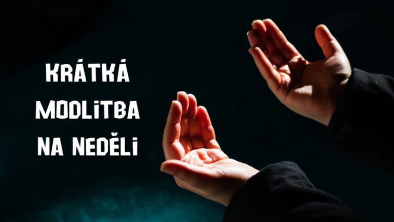 Krátká modlitba na neděli
