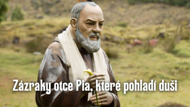 Zázraky otce Pia, které pohladí duši